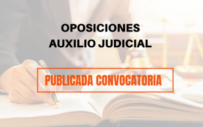 Convocatoria Oposición 1810 plazas Auxilio Judicial