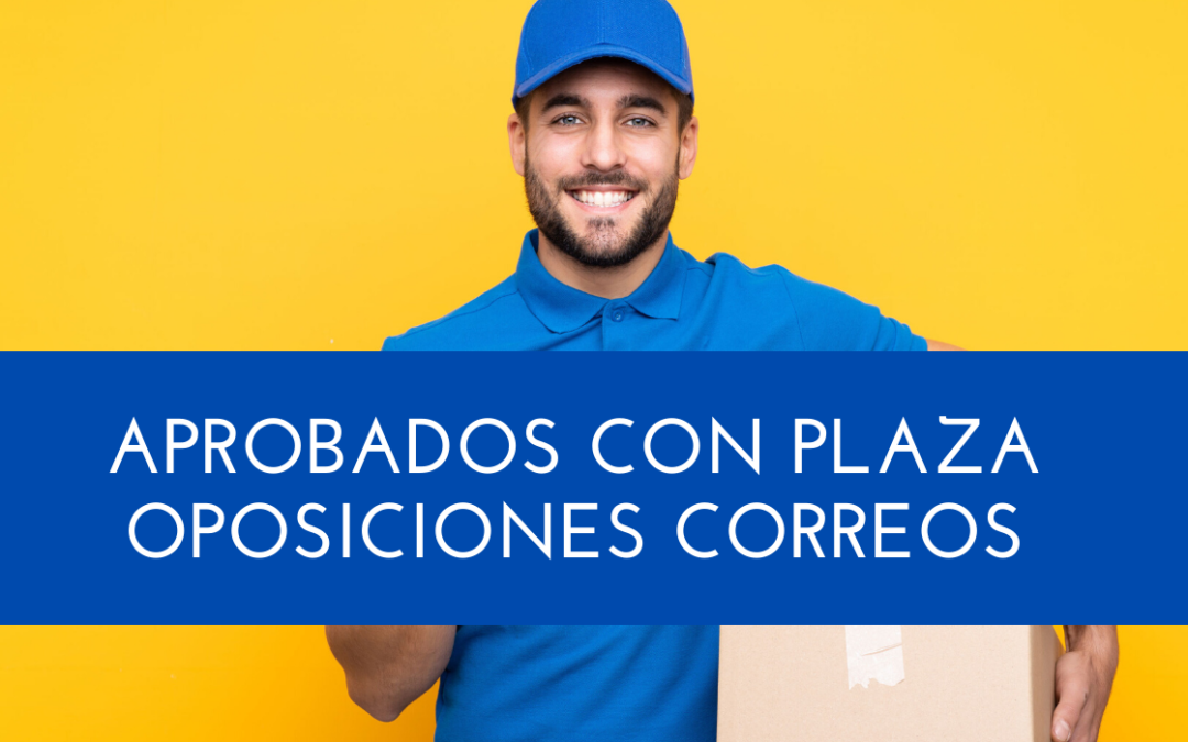 Listado aprobados con plaza en Correos