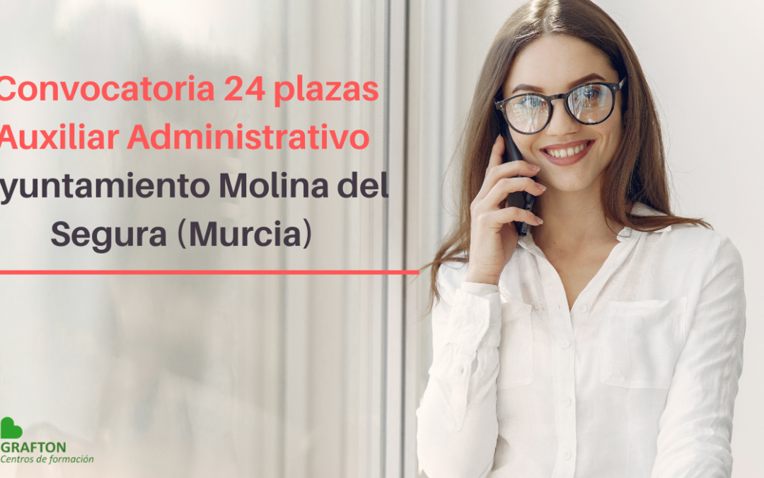 Convocatoria Auxiliar Administrativo Ayuntamiento Molina del Segura