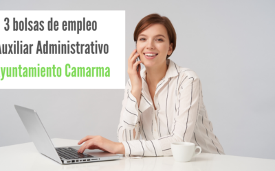 Bolsas Auxiliar Administrativo Ayuntamiento de Camarma de Esteruelas
