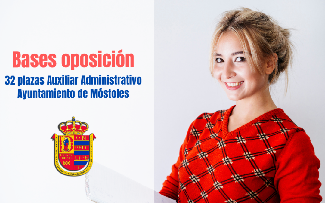 Bases Auxiliar Administrativo Ayuntamiento de Móstoles