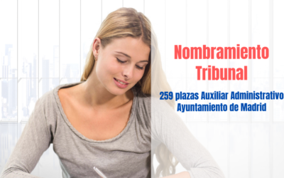 Nombramiento Tribunal Auxiliar Administrativo Ayuntamiento Madrid