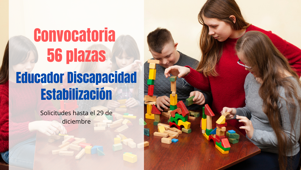 Convocatoria 56 plazas Educador Discapacidad Intelectual CAM Estabilización