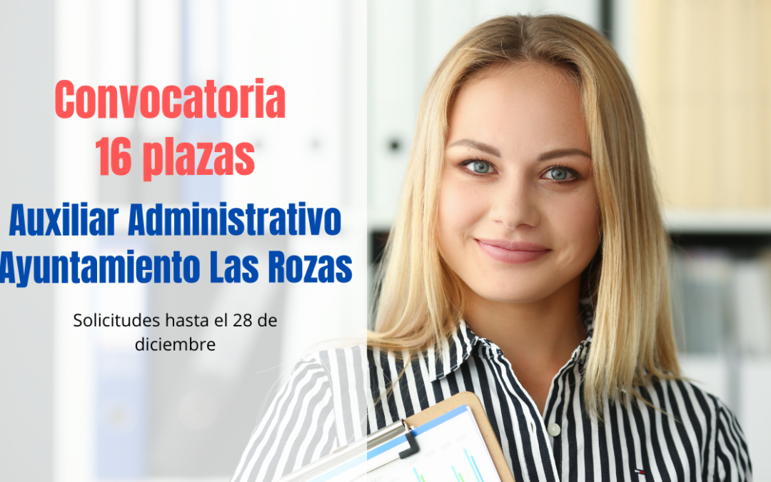 Convocatoria Auxiliar Administrativo Ayuntamiento de Las Rozas