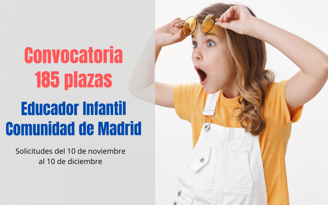 Convocatoria Educador Infantil Comunidad de Madrid Estabilización