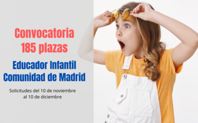 Convocatoria Educador Infantil Comunidad de Madrid Estabilización