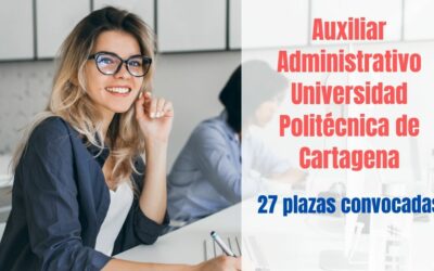 Convocatoria Auxiliar Administrativo de la Universidad de Cartagena