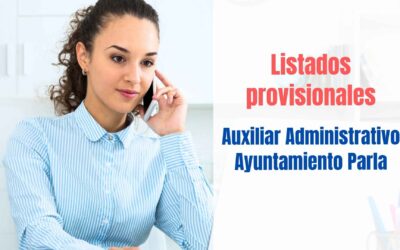 Listados provisionales Auxiliar Administrativo/a Ayuntamiento de Parla