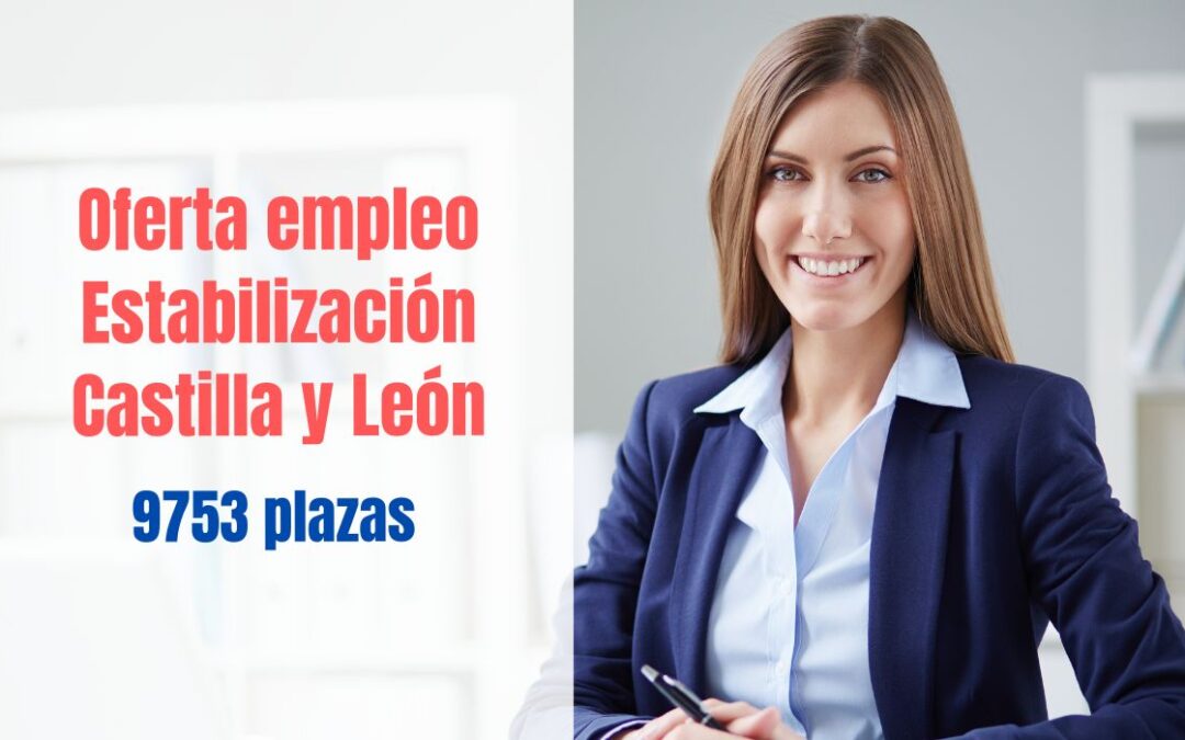 Oferta empleo estabilización Castilla y León