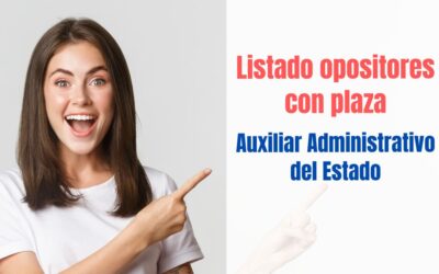 Opositores con plaza Oposición Auxiliar Administrativo del Estado