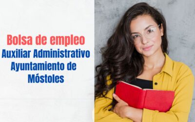 Bolsa Auxiliar Administrativo Ayuntamiento de Móstoles
