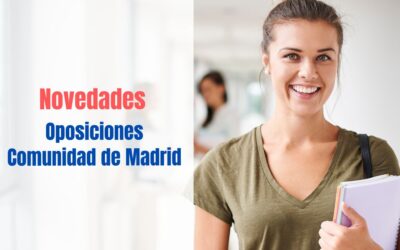 Novedades en las oposiciones en la Comunidad de Madrid