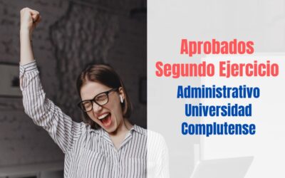 Aprobados segundo ejercicio Administrativo UCM