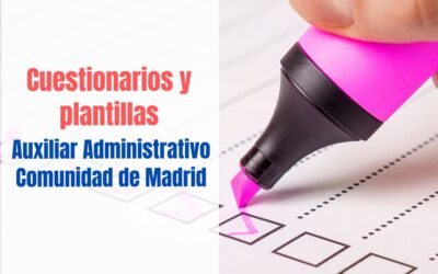 Cuestionarios y plantilla provisional Auxiliar Administrativo Comunidad de Madrid