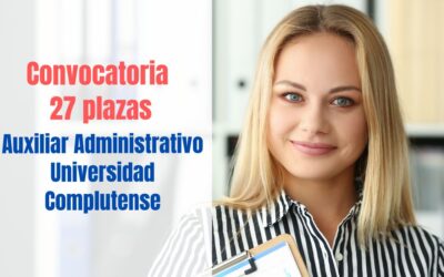 Convocatoria Auxiliar Administrativo Universidad Complutense