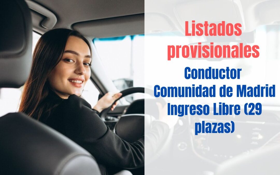 Listados provisionales Conductor CAM Libre y promoción interna