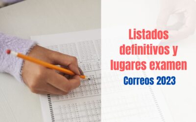 Listados definitivos y sedes examen Oposición Correos
