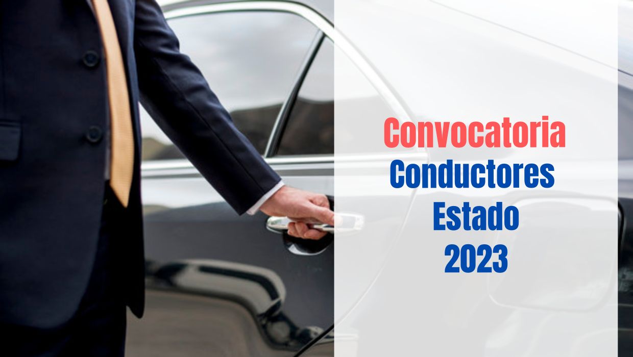 Convocatoria Oposiciones Conductores del Estado