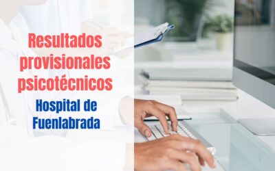 Resultados prueba psicotécnica Hospital Fuenlabrada