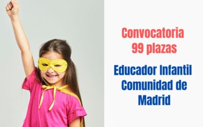 Convocadas 99 plazas Educador Infantil Comunidad de Madrid