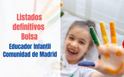 Bolsa definitiva Educadores Infantiles Comunidad de Madrid