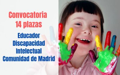 Convocadas 14 plazas Educador Discapacidad Intelectual Comunidad de Madrid