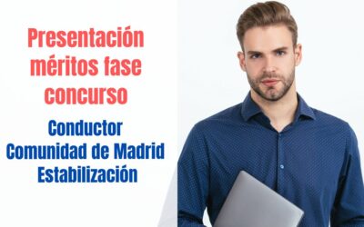 Presentación méritos fase concurso Conductor Comunidad de Madrid Estabilización
