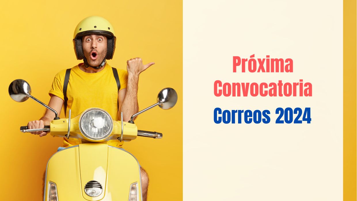 Próxima convocatoria Correos 2024