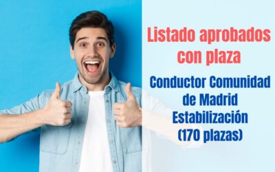 Listado aprobados con plaza Conductor Comunidad de Madrid Estabilización