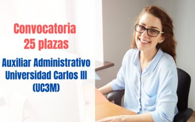 Convocadas 25 plazas de Auxiliar Administrativo para la Universidad Carlos III (UC3M)