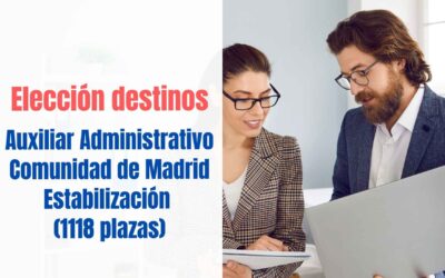 Listados aprobados y elección de destinos Auxiliar Administrativo Comunidad de Madrid