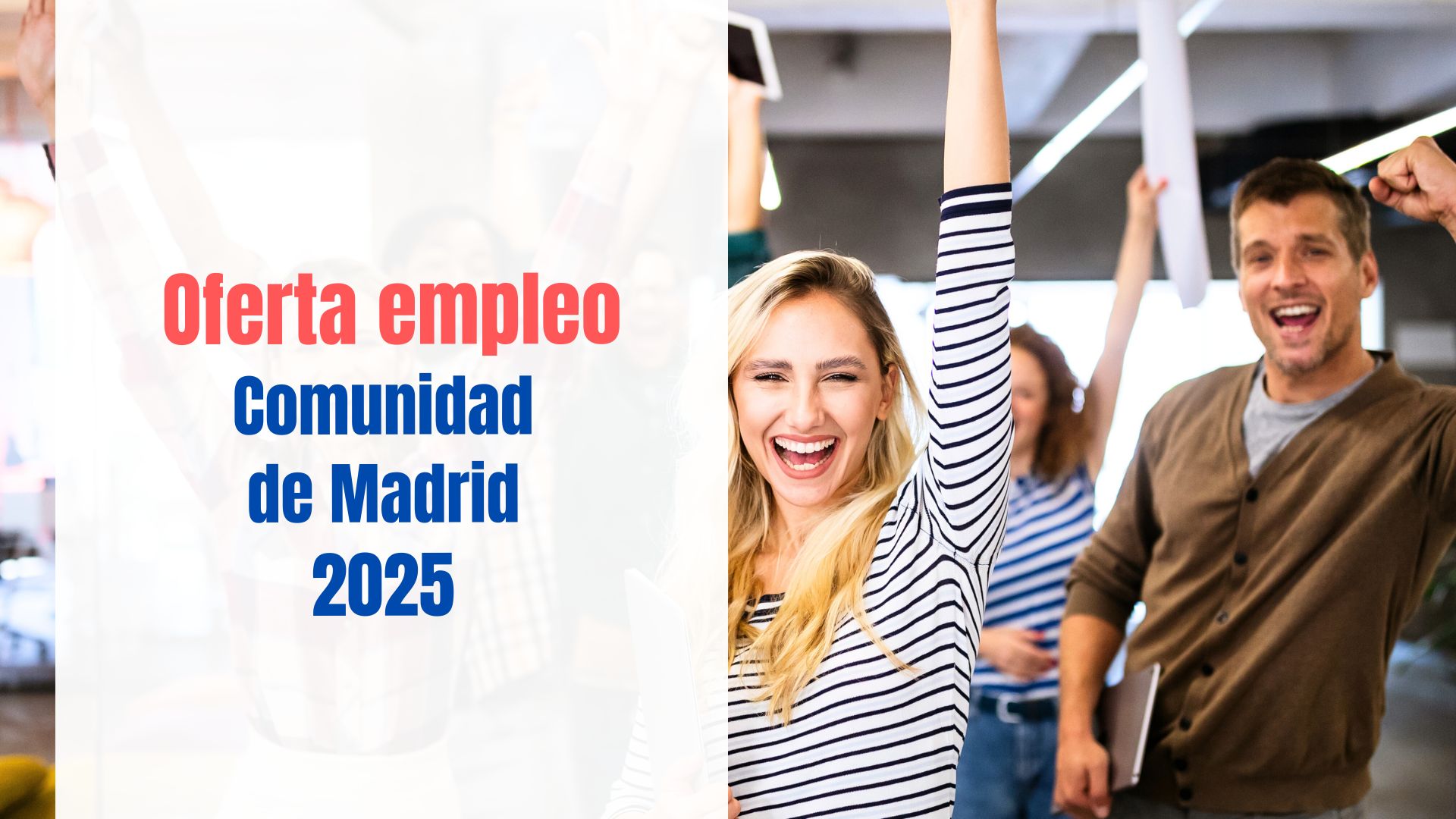 Oferta de empleo Comunidad de Madrid 2025 (10310 plazas)
