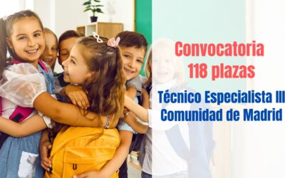118 plazas para Técnico Especialista III Comunidad de Madrid