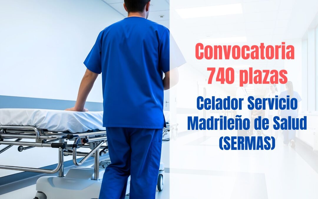 Convocadas 740 plazas para Celador del SERMAS