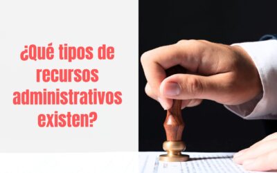 Tipos de recursos administrativos