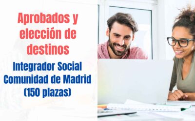 Listados aprobados y elección de destinos Integrador Social Comunidad de Madrid