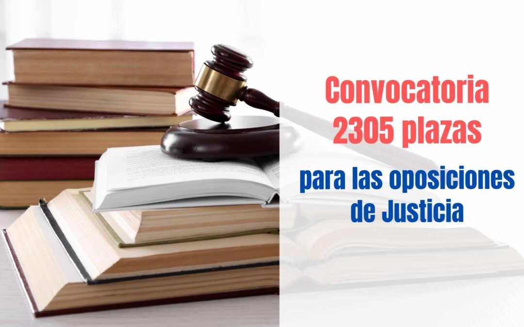 Convocadas 2305 plazas para Justicia