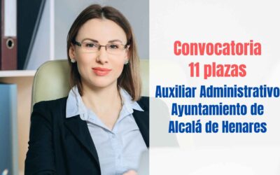 oposicion auxiliar administrativo ayuntamiento alcala