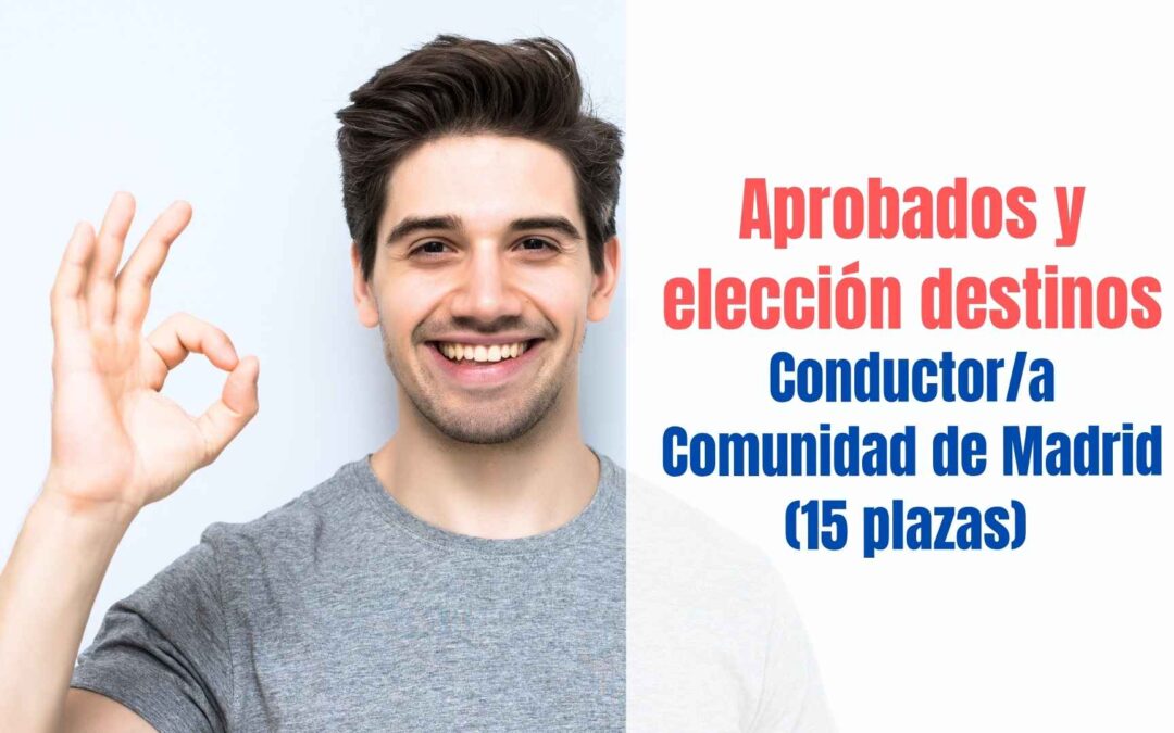 Listados aprobados y elección de destinos Conductor Comunidad de Madrid