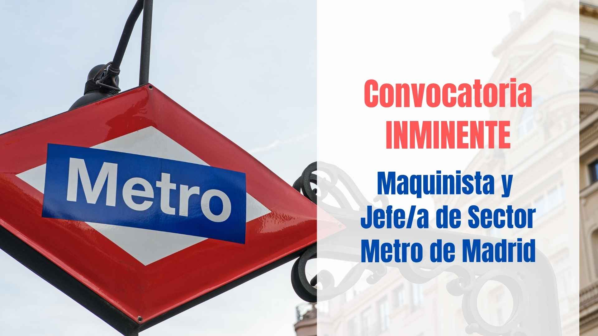 convocatoria metro madrid 2026 convocatoria maquinista metro 2026