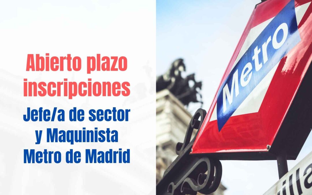 Abiertas inscripciones para Metro de Madrid de 2026