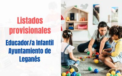 listados oposicion educador infantil leganes